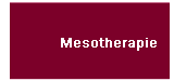Mesotherapie